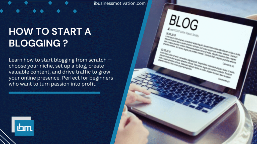 How to Start a Blogging