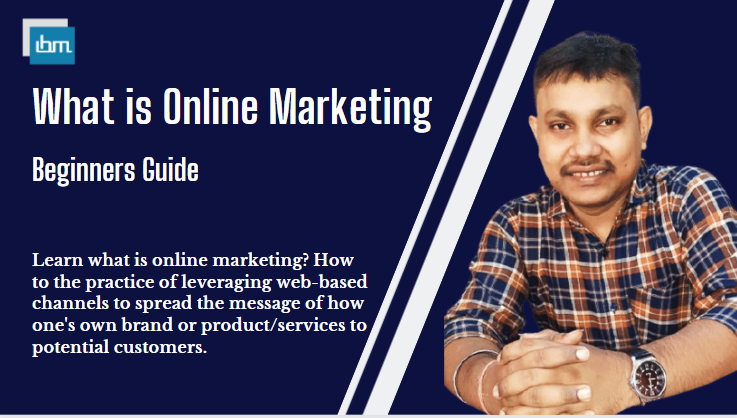 online Marketing Guide - What is online Marketing.