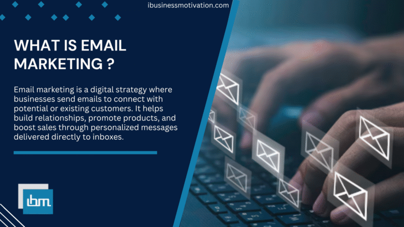 What is Email Marketing