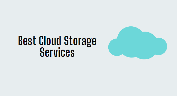 7 Best Free Cloud Storage Services 2021 Really You Should Use It?