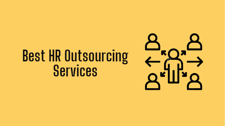 7 Best HR Outsourcing Services 2021 Really You Should Use It?