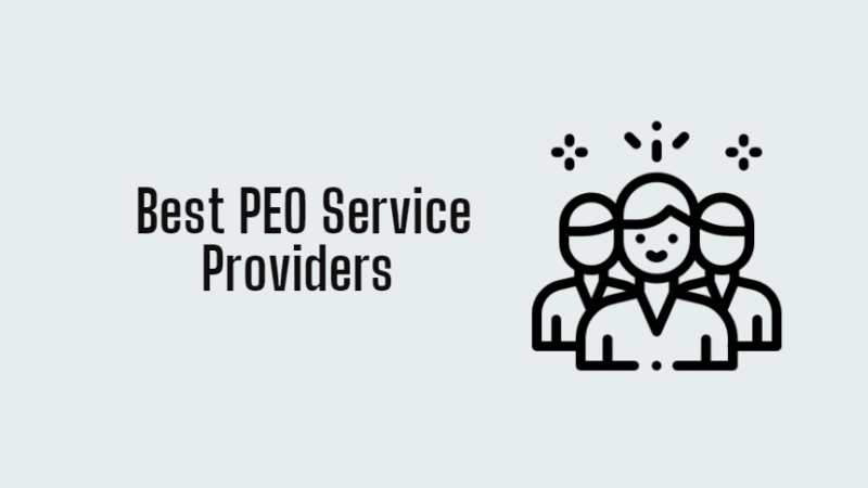 5 Best PEO Service Providers 2021 Really You Should Use It