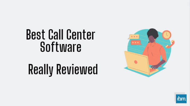 Best Call Center Software Of 2022