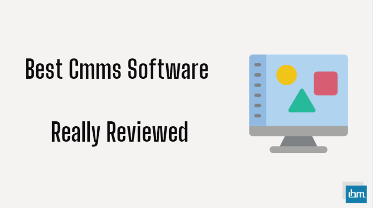 Best Cmms Software Of 2021