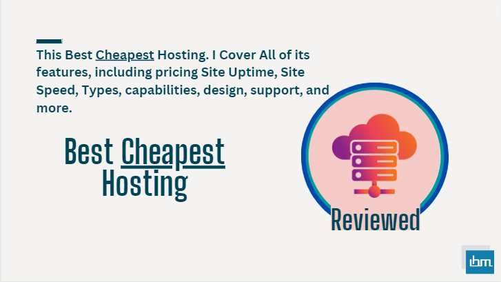 What Is The Best Cheapest Web Hosting Services.