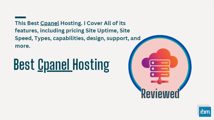 What Is The Best Cpanel Web Hosting Services.