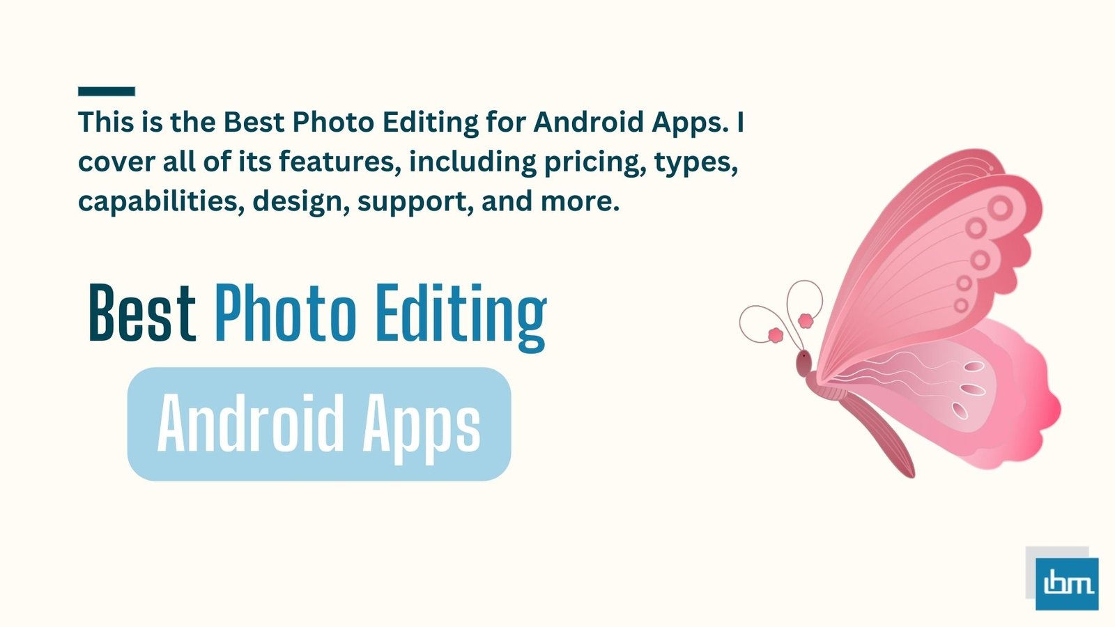 Best Photo Editing for Android Apps