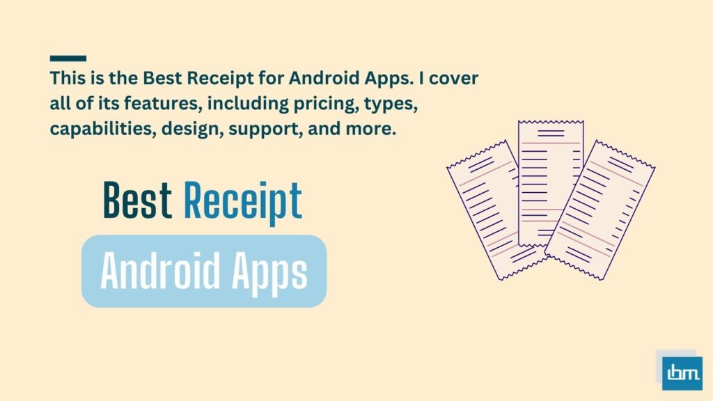 Best Receipt for Android Apps