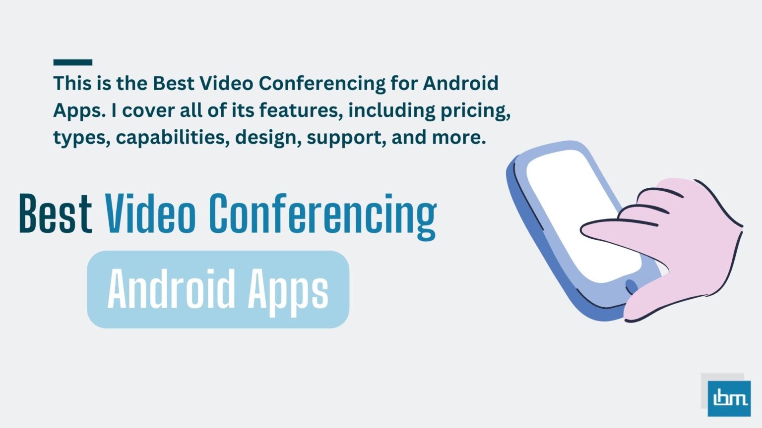 Best Video Conferencing for Android Apps