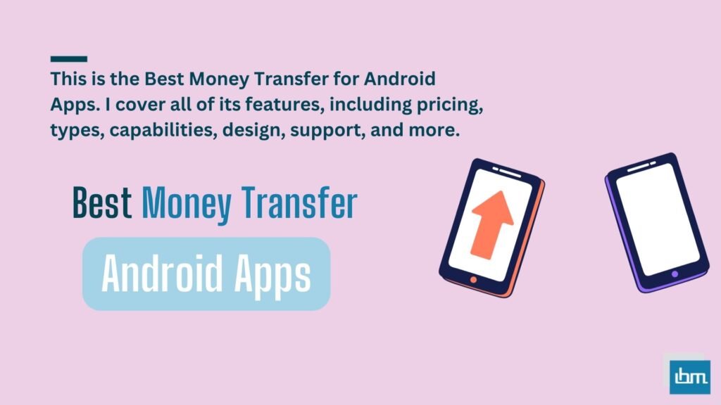 Best Money Transfer for Android Apps