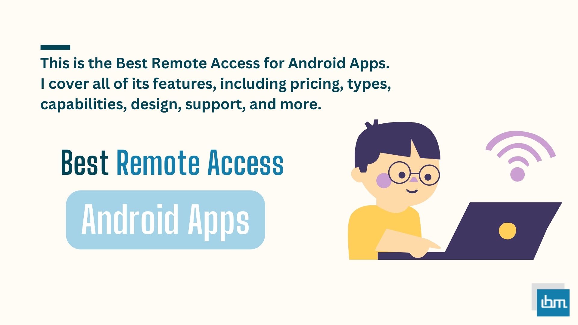 Best Remote Access for Android Apps