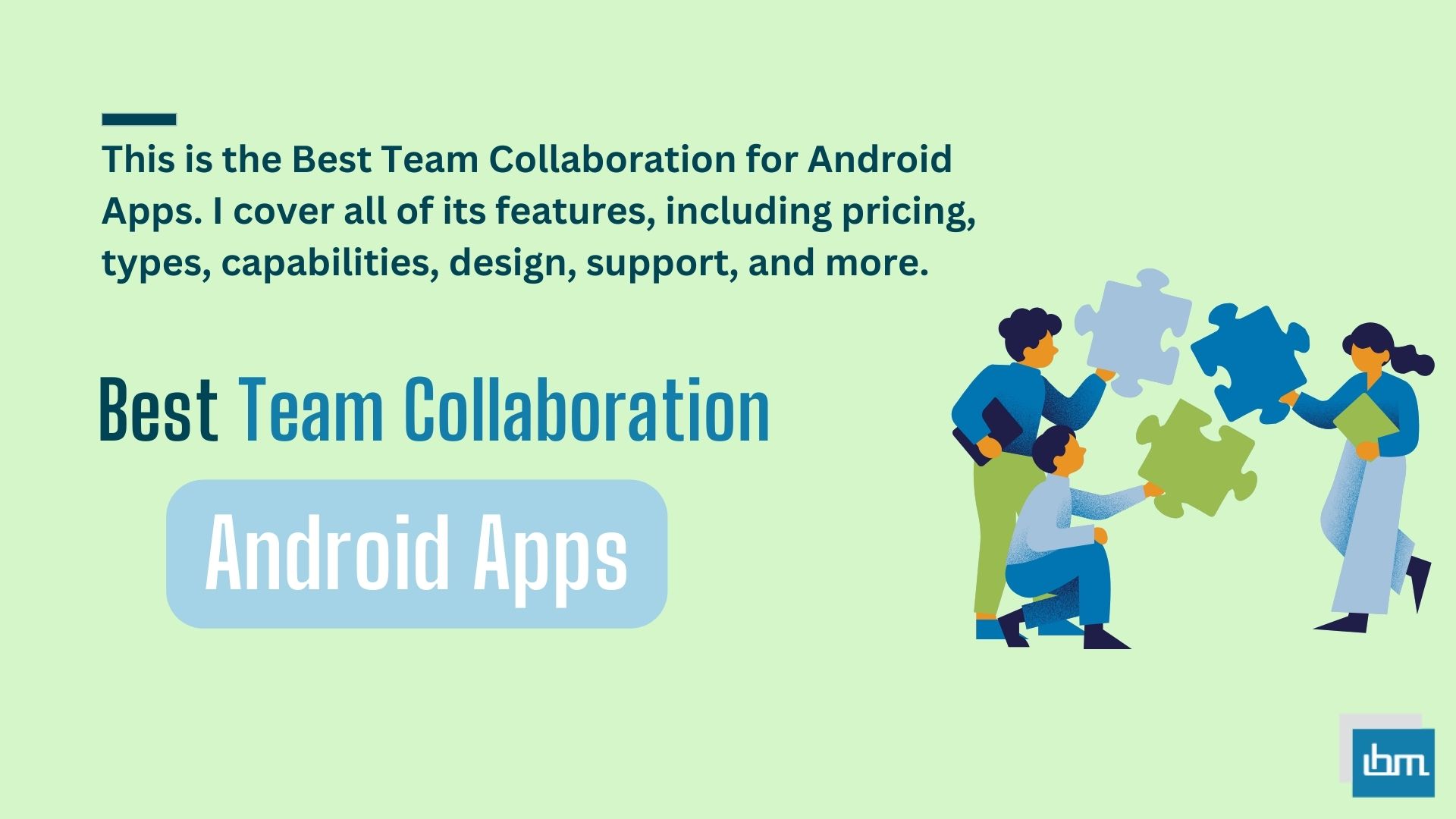 Best Team Collaboration for Android Apps