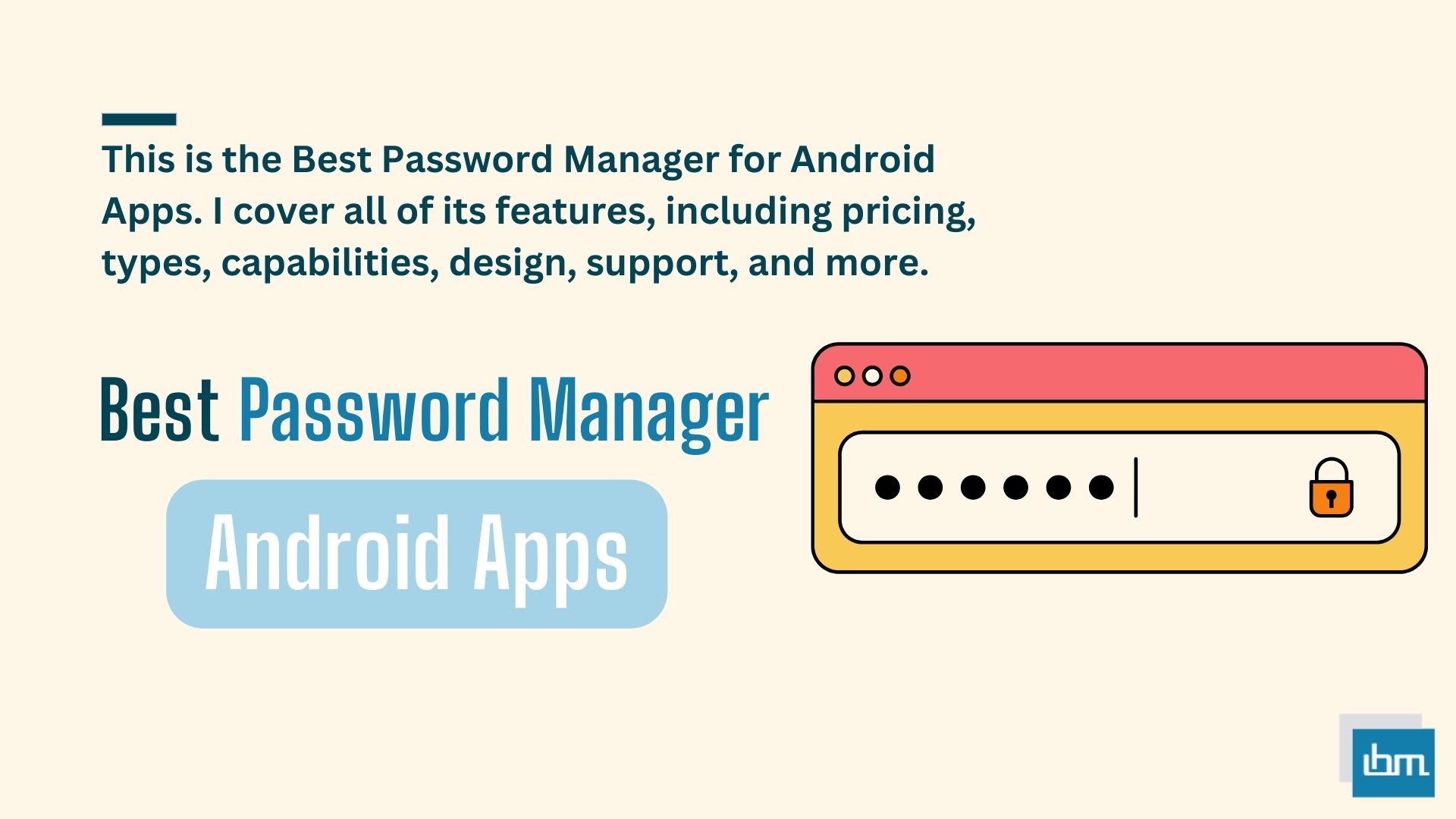 Best Password Manager for Android Apps