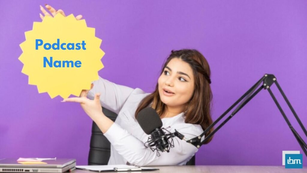 350+ Podcast Name Ideas So Catchy They Can't Resist Listening