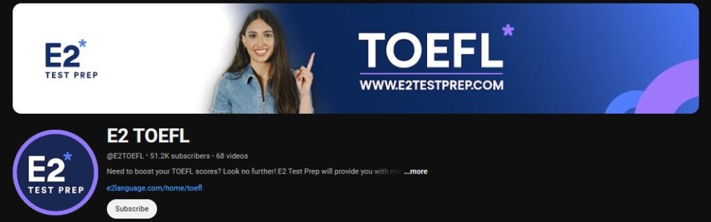 Best TOEFL Preparation YouTube Channels - E2 TOEFL
