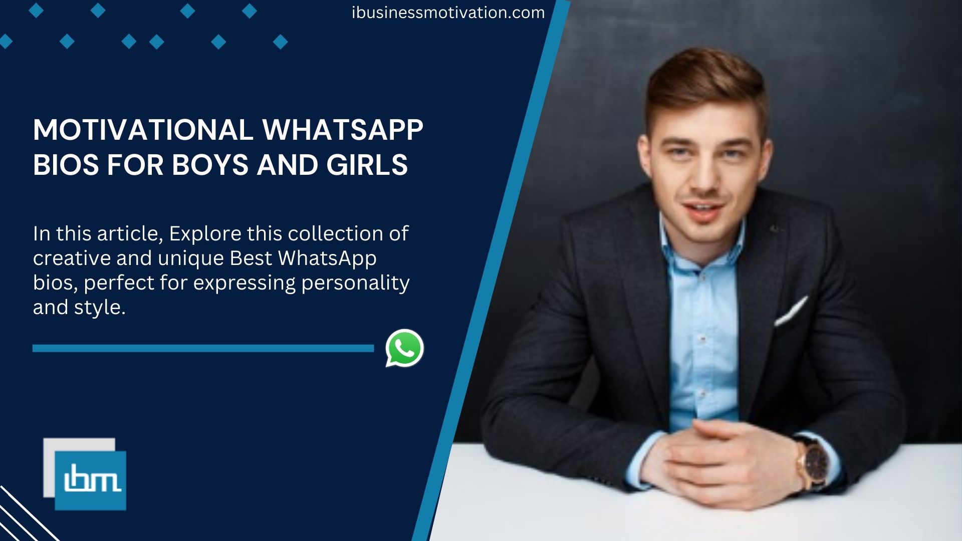 Motivational WhatsApp Bios for Boys and Girls