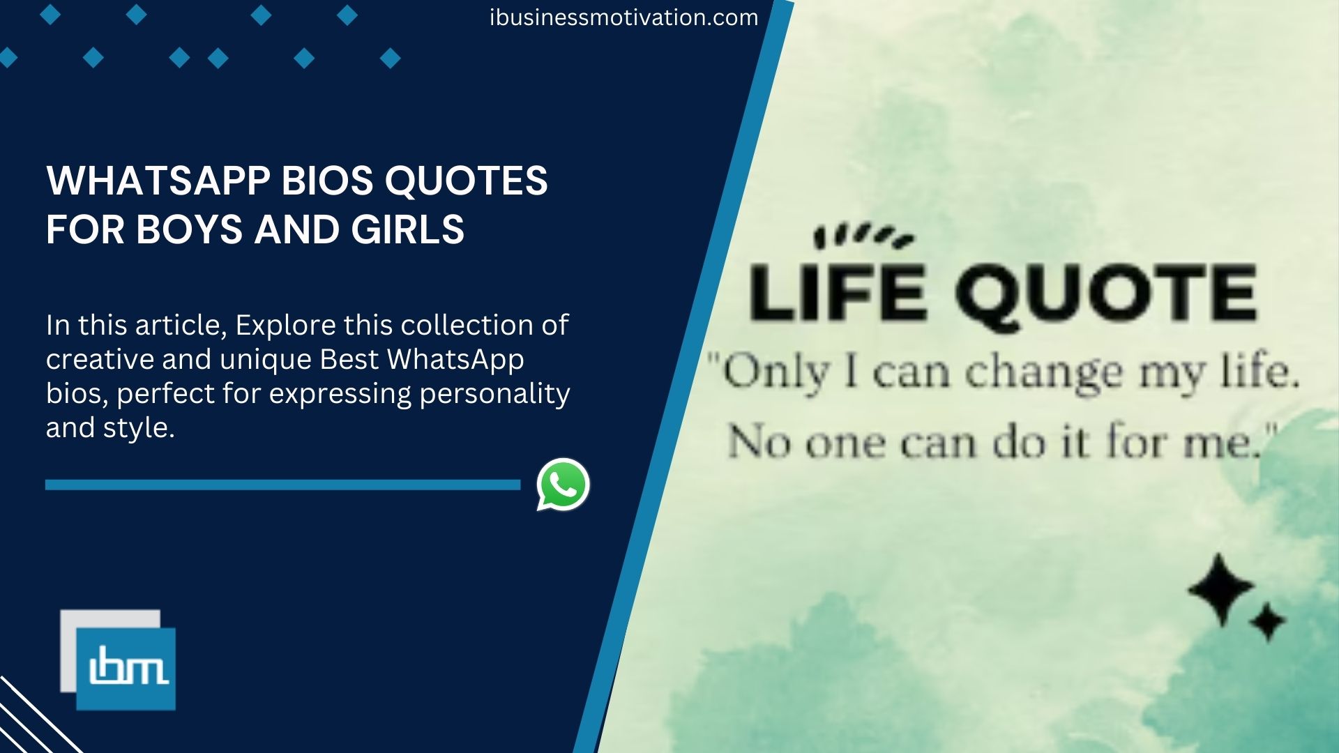 WhatsApp Bios Quotes for Boys and Girls