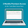 3 Months Premium Access – All 18+ Tools (Best Value Plan)
